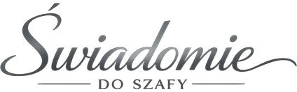 Świadomie do szafy